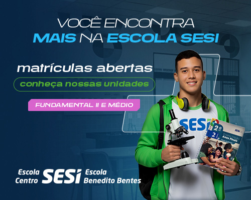 https://al.sesi.com.br/wp-content/uploads/2026/01/BannerLPMobile-MatriculasSESI2026-500x400px.jpg